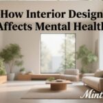 How Interior Design Affects Mental Health